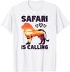 Special Lion Safari Gifts Lion Safari Is Calling T-Shirt - White