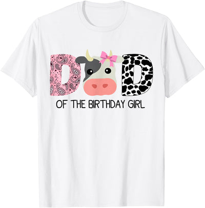Dad of the Birthday for Girl Cow Farm Birthday Cow Daddy 1st T-Shirt