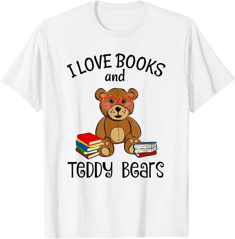 Teddy Bears, Cute Teddy Bear Lover Gifts Adorable Teddy Bear Love Books and Teddy Bear Reading T-Shirt - White