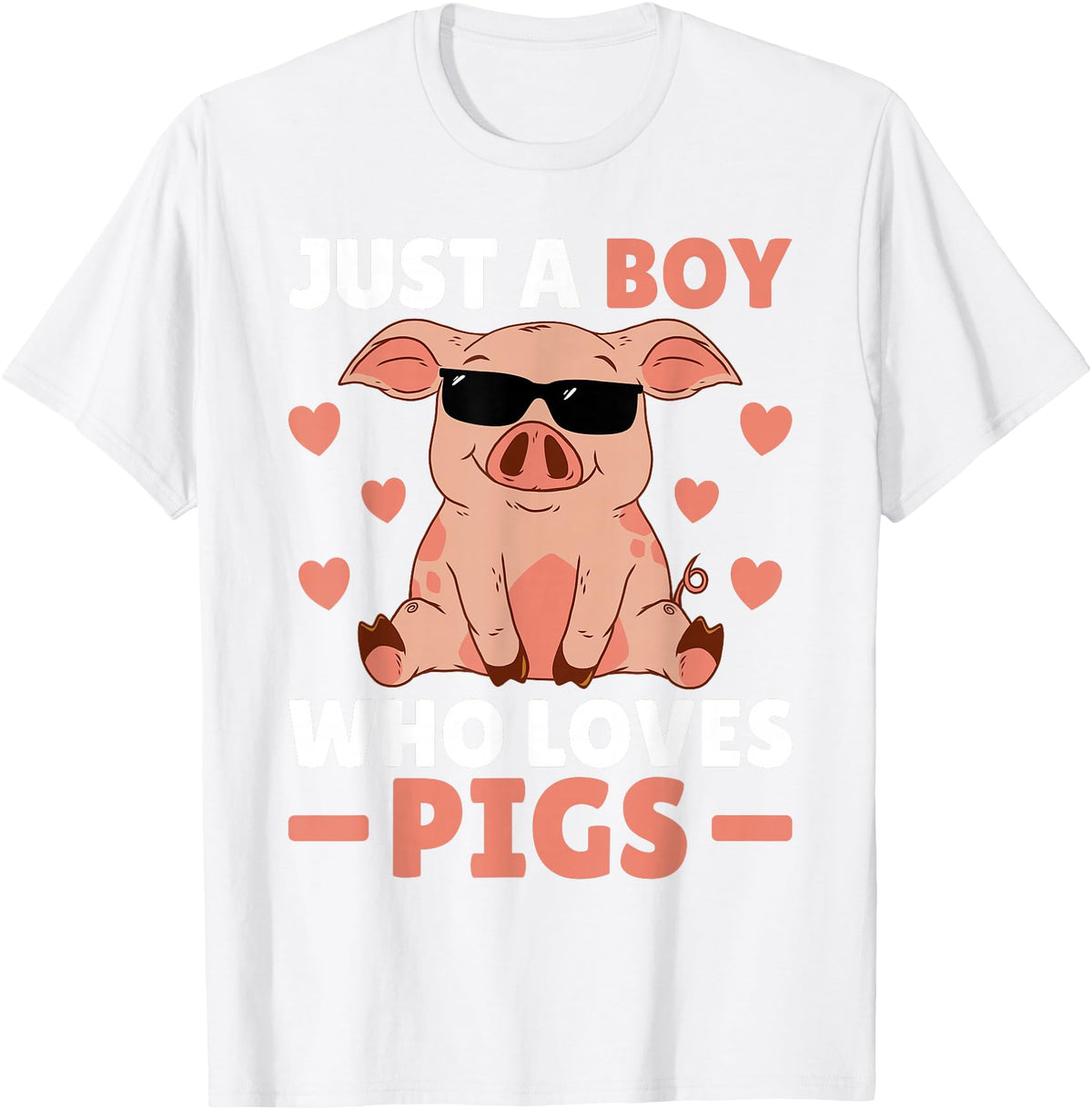 Funny Pig Clothes & Outfits For Men, Boys Or Kids Just A Boy Who Loves Pigs Men Pig Lovers Pig Stuff Farmer T-Shirt - White