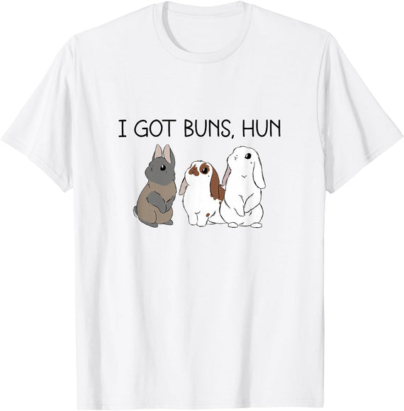 I Got Buns Hun Bunny Mom Cute Rabbit Lover Rabbit Mama T-Shirt in White