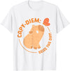 Animals Cute Capybaras Rodent Capybara Capy Diem: Take advantage of the day Capybara's water pig Capybara T-Shirt - White