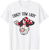 Funny Cow Lover Gifts Crazy Cow Lady T-Shirt - White