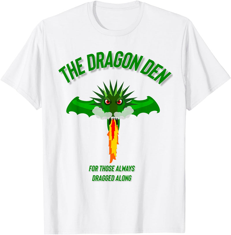 Cirillo and Son The dragon den younger sibling parents scouts T-Shirt - White