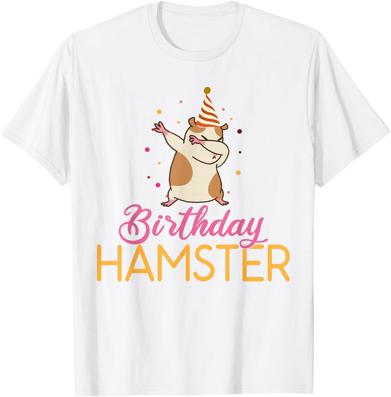 Birthday Hamster Cute Hamster Lover T-Shirt - White