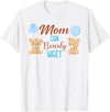 Family Baby Shower Gifts Mom Can Bearly Wait Bear Gender Neutral Boy Baby Shower T-Shirt - White