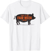 County Fair and Livestock Apparel Co. Das ist mein Fair Week Shirt State and County Animal Hog Pig T-Shirt - White