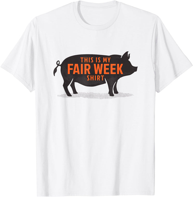 County Fair and Livestock Apparel Co. Das ist mein Fair Week Shirt State and County Animal Hog Pig T-Shirt - White