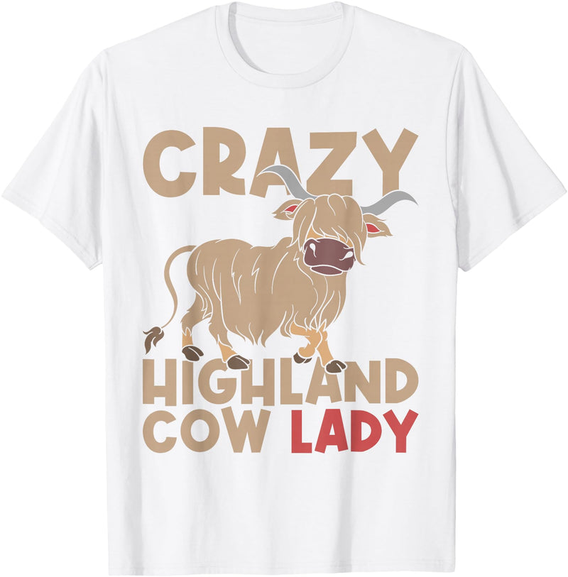 Scottish Animal Hairy Highland Cow Gift Crazy Highland Cow Lady Women Farmer Scottish Highland Cow T-Shirt - White