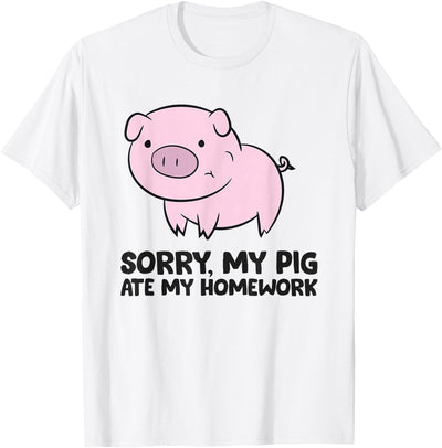 School Love Pigs Sorry, My Pig Ate My Homework T-Shirt