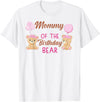 Family Birthday Bear Gifts Mommy of The Birthday for Girl Bear 1st Birthday Party Girl T-Shirt - White