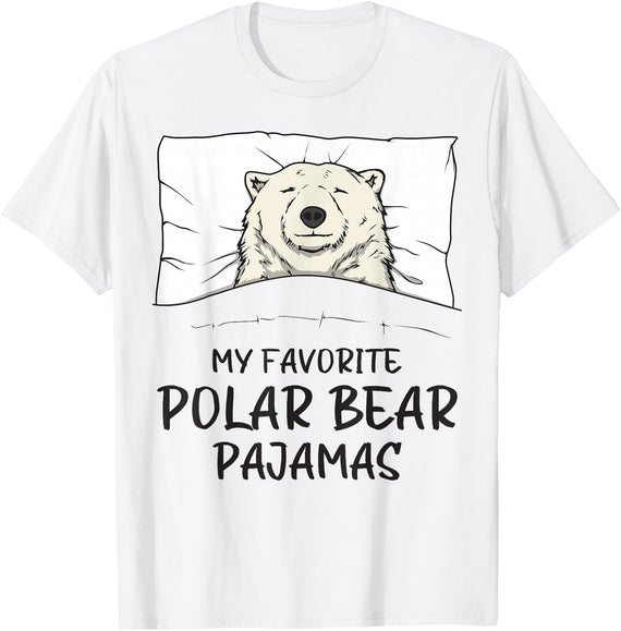 Sleeping & Napping Shirt Gifts Favorite Sleepshirt Favorite Polar Bear Pajamas, Napping Ice Bear Pajama T-Shirt - White