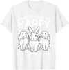 Rabbits Make Me Happy Humans Make My Head Hurt Gift T-Shirt in White