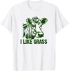 Asylum Tees I Like Grass - Cows Like to eat Sticky Grass and Weeds. T-Shirt - White