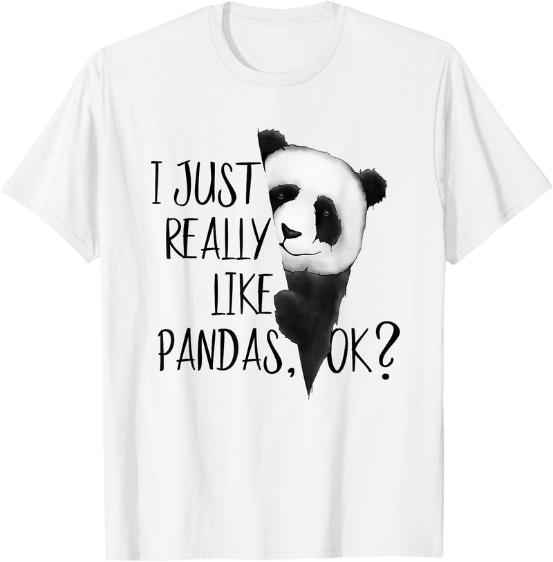 Giant Panda Fan Art SkizzenMonster I Just Really Like Pandas, OK? Funky I Love Panda Bears Art T-Shirt - White