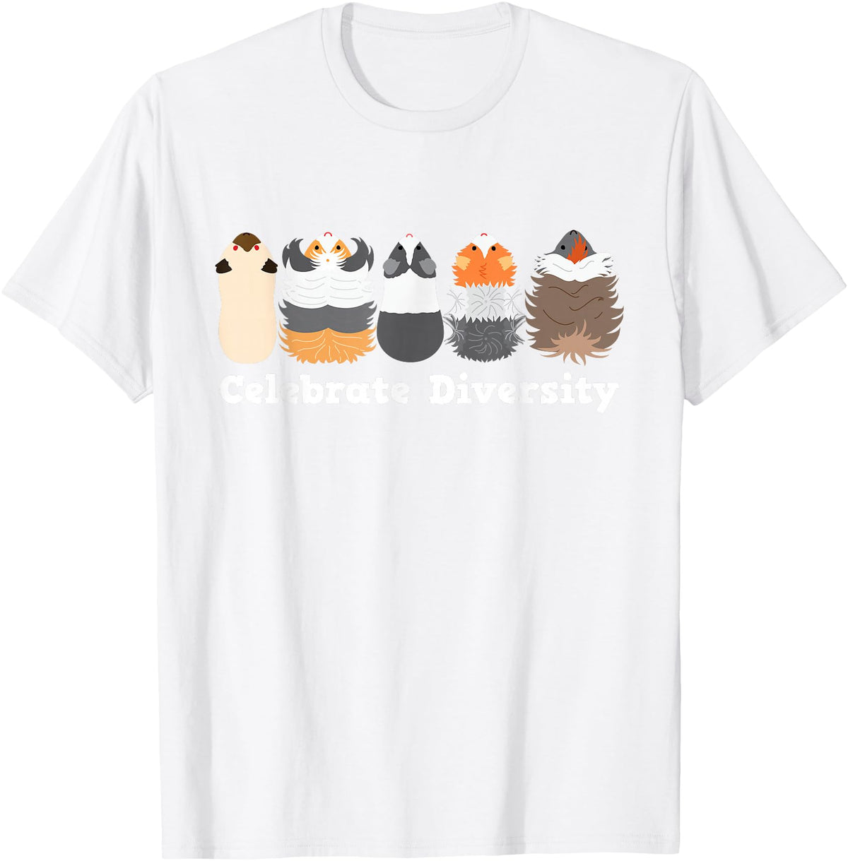 Celebrate Diversity Funny Cute Stuffs for Guinea Pig Lovers T-Shirt - White