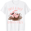 Funny Pig Lover Farm Animals Just A Boy Who Loves Pigs sunglasses In the Mud Kids Boy T-Shirt - White
