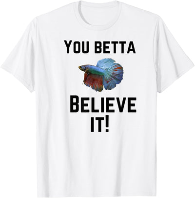 Betta Fish Design, Fish-Lovers, Funny Pun T-Shirt