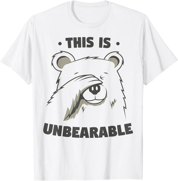 Funny Bear Pun Teez This Is Unbearable Funny Bear Word Game T-Shirt - White