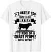 Funny Dexters Gift for Men & Rancher Smart People Cattle Farmer - Cow Breed Dexters T-Shirt - White