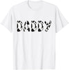 Cow Pattern Print Family Matching Birthday Shirts Cow Daddy Birthday Family Matching Fathers Day Boy Girl Men T-Shirt - White