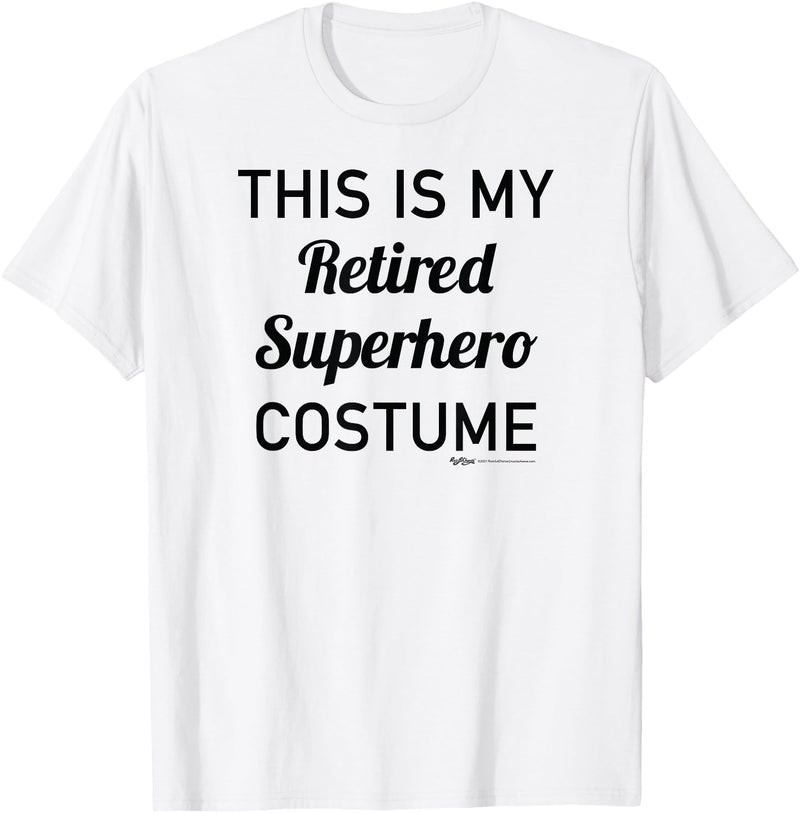 Russ LaChanse This is My Retired Superhero Costume Halloween T-Shirt - White