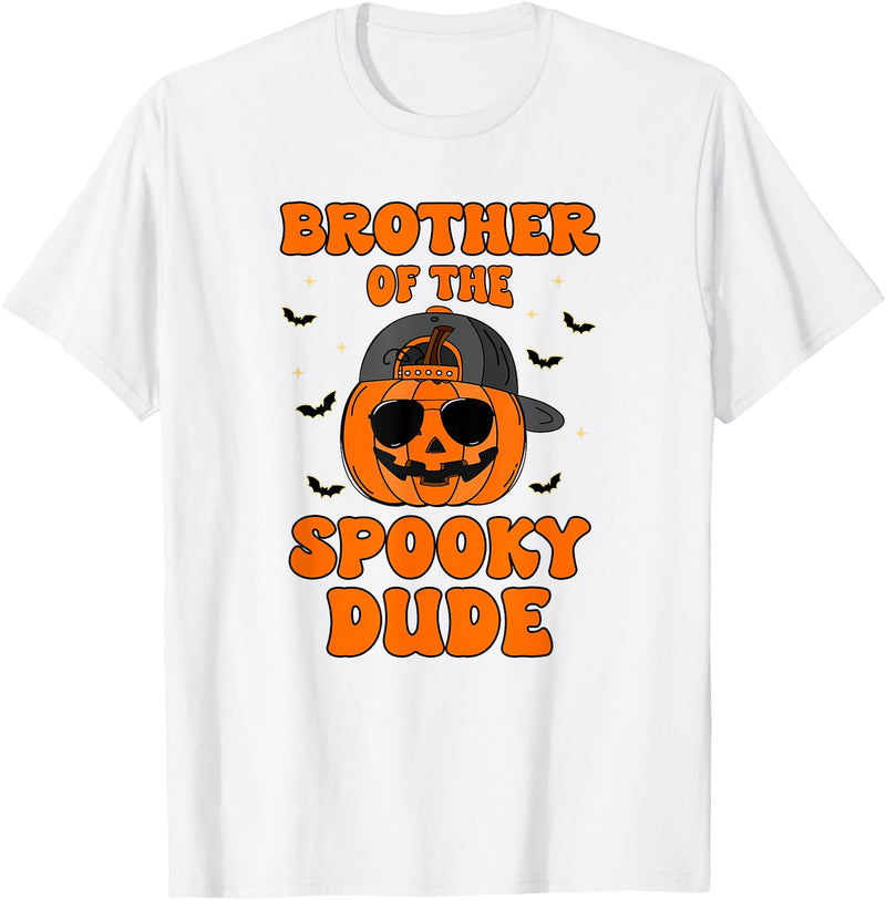 One Spooky Dude 1st Birthday Outfit For Family Brother of The Spooky Dude Halloween Pumpkin Birthday Family T-Shirt - White
