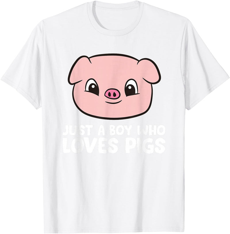 Funny Pigs Gifts And Pig Farmer Apparels Pig Farmer Boy Just a Boy Who Loves Pigs T-Shirt - White