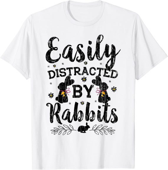 Easily Distracted by Rabbits Funny Graphic Bunny T-Shirt in White