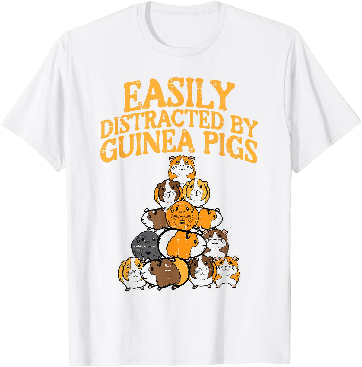 Guinea Pig Shirts For Men Women Kids Gift Easily Distracted by Guinea Pigs Funny Cavy Men Women Kids T-Shirt - White