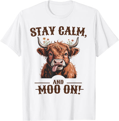 Stay Calm and Moo on Highland Cow T-Shirt