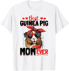 Funny Guinea Pig Pet Lover Rodent Lover Graphics Funny Guinea Pig Pet Lover Rodent Animal Best Guinea Pig Mom T-Shirt - White