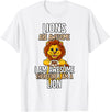 Lion Lover Gift Lions are Awesome Lion T-Shirt - White