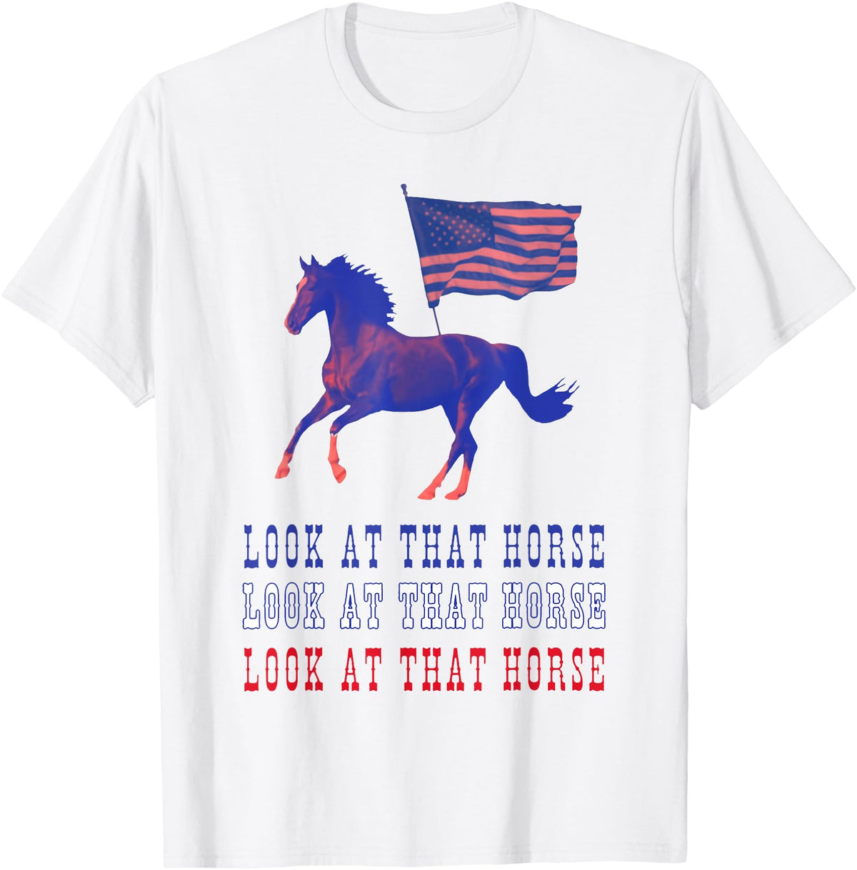 Look At That Horse T-Shirt - White