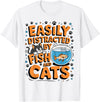 Easily distracted by Apparel Easily Distracted by Fish and Cats T-Shirt - White
