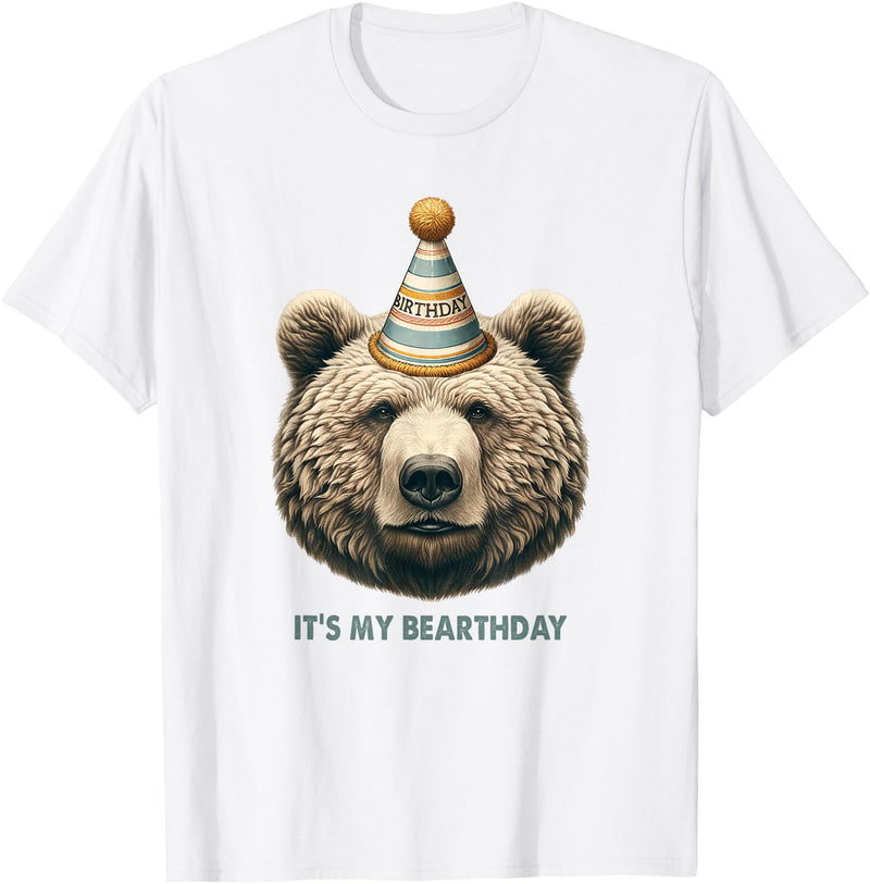Love bears bear mom bear dad Funny Hiking Camping Birthday It's My Birthday Cute Grizzly T-Shirt - White
