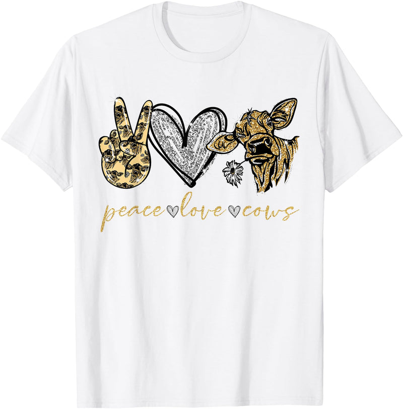 Funny Peace Love Cow - Cow Lover GiftT-Shirt Funny Peace Love Cow - Cow Lover Gift T-Shirt - White