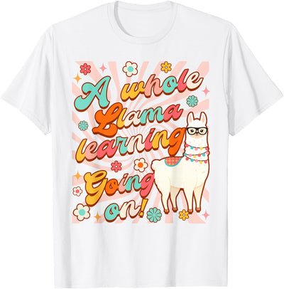 Llama Alpaca Whole Llama Learning Going On Llama Alpaca Teacher Teaching Whole Llama Learning Going On T-Shirt