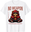 Christian Streetwear Teddy Bear Faith Sayings NO Weapon Hip Hop Praying Teddy Bear Christian Isaiah 57 14 T-Shirt - White