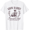 Show Rabbit Social Club Show Barn Mom Stock Show Agriculture T-Shirt in White