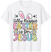 Silly Rabbit Easter Is for Jesus Christian Boy Girl Kids T-Shirt in White