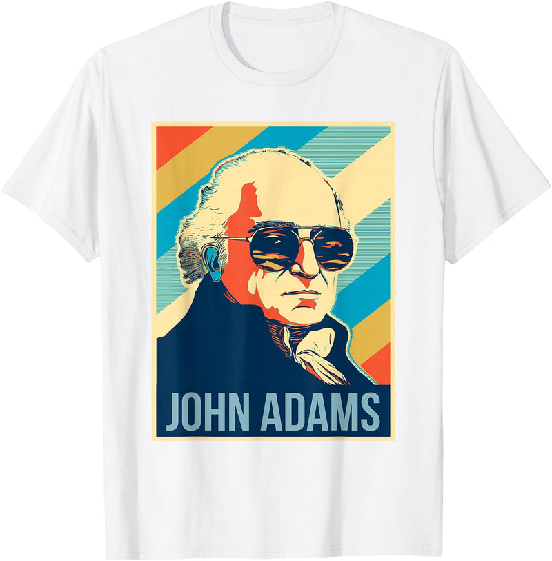 President John Adams Tees 4th Of July John Adams President Retro Patriotic T-Shirt - White