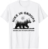 Hiking Bear Apparel Hike in Groups Bears Like to Have Options Funny Camping T-Shirt - White