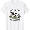 Funny Moody Cow Shirts Not In The Mood Funny Cow T-Shirt - White