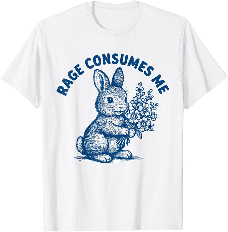 Rage Consumes Me Bunny Funny Easter Rabbit Meme T-Shirt in White
