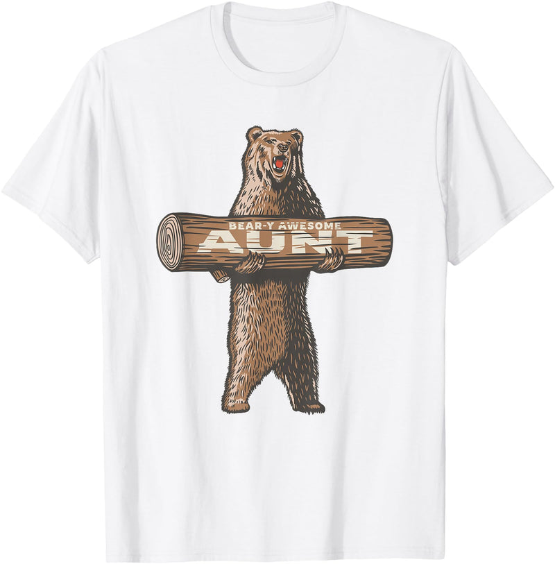 Cartba Aunt Co. Bear-y Awesome Aunt Funny Saying Cute Auntie T-Shirt - White