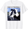Chat Is This Real Skateboarding Dairy Cow Tees Chat Is This Real Skateboarding Dairy Cow T-Shirt - White