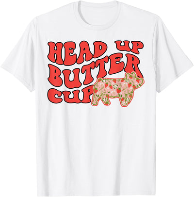 Pig Head Up Butter Cup T-Shirt