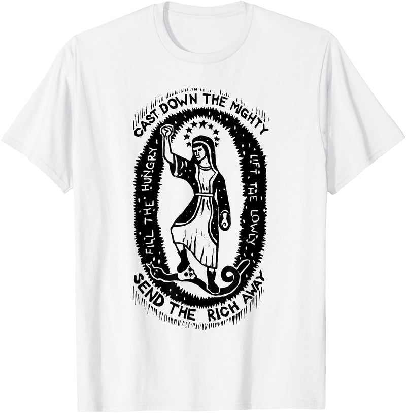 Cast Down The Mighty Send The Rich Away Halloween T-Shirt - White