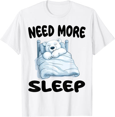 Polar Bear Pajamas & Nightgown .Co Cute Polar Bear Need More Sleep Pajamas Nightgown T-Shirt